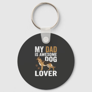 Dog Lover Dad Is Awesome Keychain