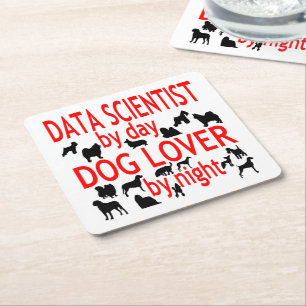 Dog Lover Data Scientist Square Paper Coaster