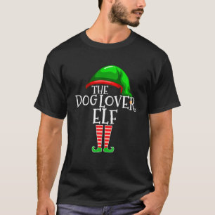Dog Lover Elf Group Matching Family Christmas For T-Shirt
