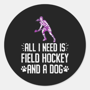 Dog Lover Field Hockey Player Women Classic Round Sticker