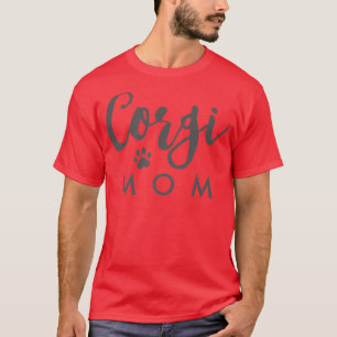 Dog Lover Gifts Corgi Mom-871 T-Shirt