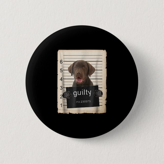 Dog Lover | Guilty Chocolate Labrador Bad Dog 2 Inch Round Button (Front)