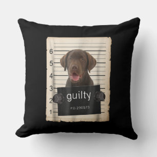 Dog Lover Guilty Chocolate Labrador Bad Dog Throw Pillow