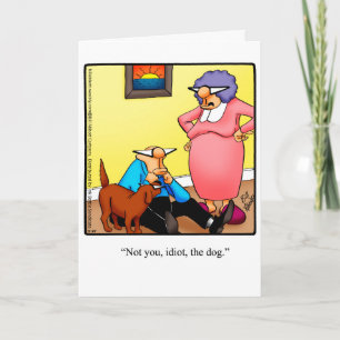 Dog Lover Humour Funny Greeting Card