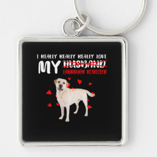 Dog Lover   I Really Love My Labrador Retriever Keychain