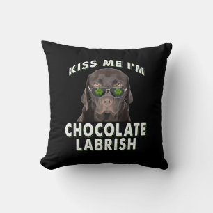 Dog Lover   Kiss Me I'm Chocolate Labrish Throw Pillow