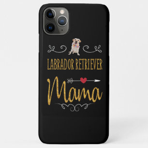 Dog Lover   Labrador Retriever Mama iPhone 11 Pro Max Case