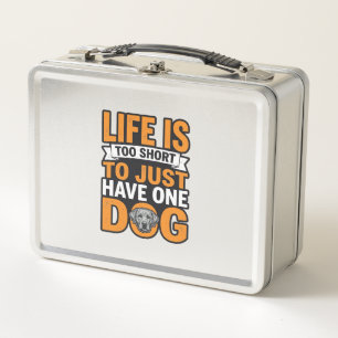 Dog Lover Life Is Too Short Vintage Shirt Design_1 Metal Lunch Box
