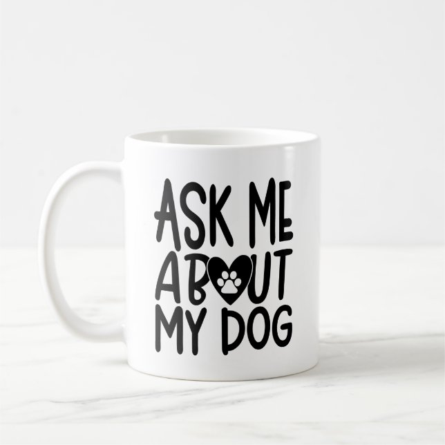 Dog Lover Mug | Dog Lover Gift | (Left)