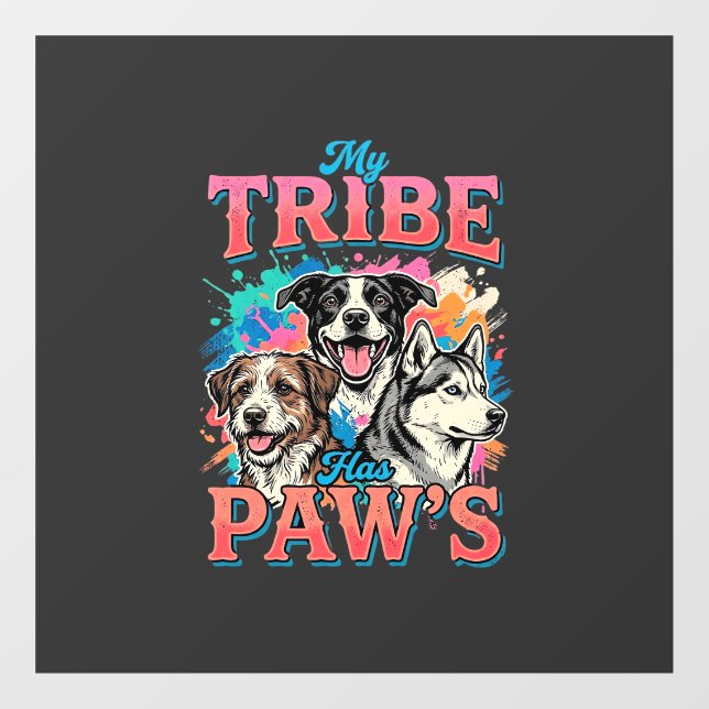 Dog Lover My Tribe Has Paws Window Cling (Sheet)