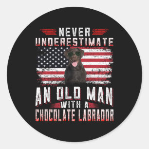 Dog Lover   Never Underestimate Old Man Labrador Classic Round Sticker