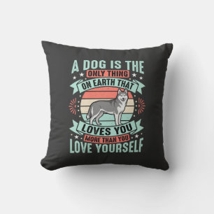 Dog Lover Quote Vintage Husky Graphic Throw Pillow