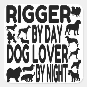 Dog Lover Rigger Square Sticker