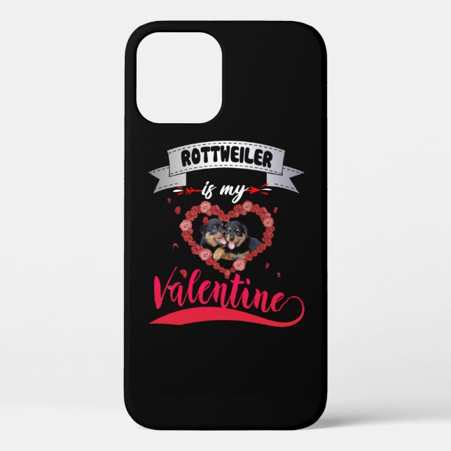 Dog Lover | Rottweiler Is My Valentine Case-Mate iPhone Case (Back)