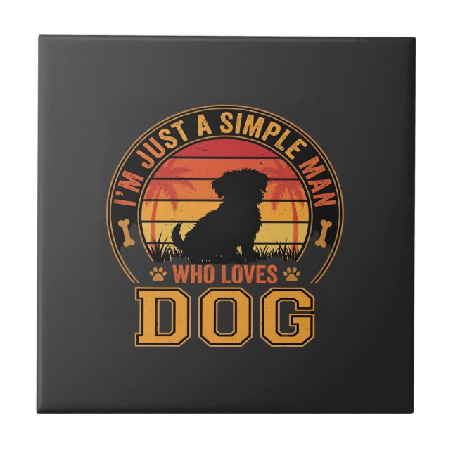 Dog Lover Simple Man Retro Sunset Tile (Front)