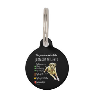 Dog Lover | The Proud Owner Of Labrador Retriever Pet Tag