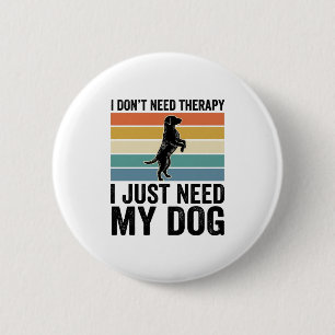 Dog Lover Therapy Quote Vintage Engraving Design_1 2 Inch Round Button