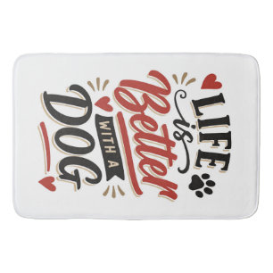 Dog Lover Wall Art - Life is Better with a Dog Red Bath Mat