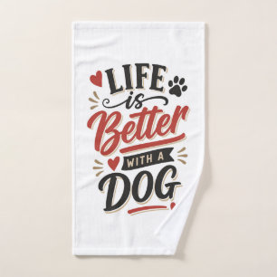Dog Lover Wall Art - Life is Better with a Dog Red Hand Towel