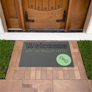 Dog Lover Welcome Hope You Brought Treats Doormat