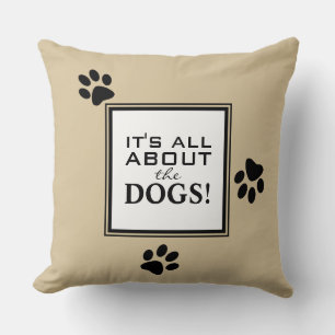 Dog Lover Whimsical Paw Print Quote Throw Pillow