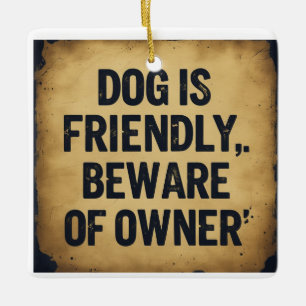 Dog lovers ceramic ornament