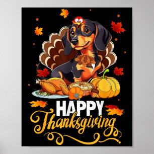 Dog Lovers Cute Dachshund Turkey Happy Thanksgivin Poster