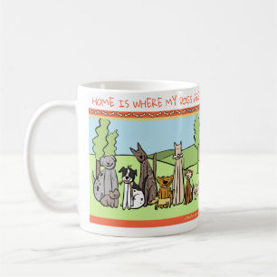 Dog Lovers Mug - Home is Where My Dogs Are