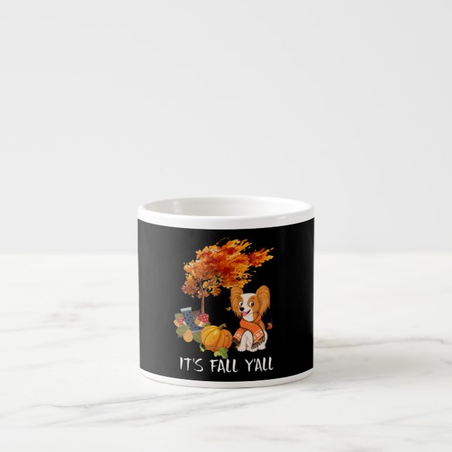 Dog Lovers | Papillon It's Fall Y'all Espresso Cup (Front)
