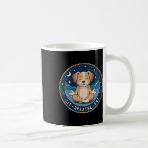 Dog Lovers - Yoga Pose Sit Breathe Eat Slogan Funn Coffee Mug