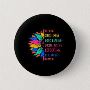 Dog Loving Coffee Drinking Book Reading Social Jus 2 Inch Round Button