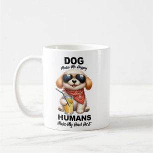 Dog Make Me Happy Coffee Mug