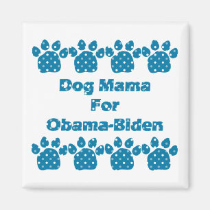 Dog Mama For Obama Teal Dots Magnet