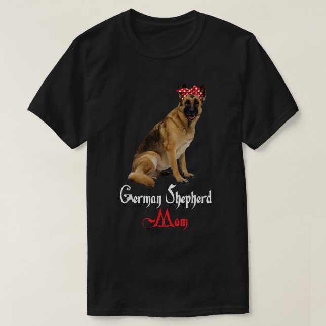 Dog Mama Puppy Mom German Shepherd  T-Shirt (Design Front)