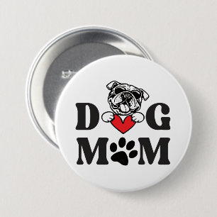 Dog mom 3 inch round button