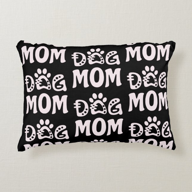 Dog Mom Accent Pillow (Front)