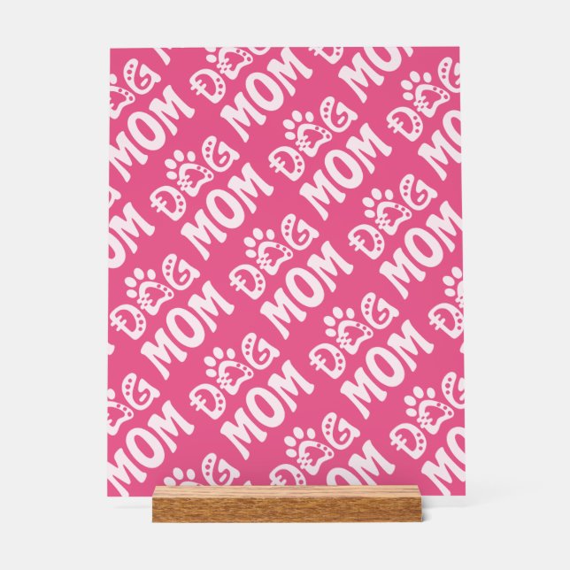 Dog Mom Acrylic Sign (Front)