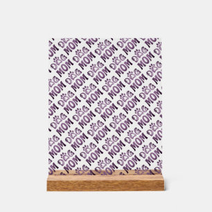 Dog Mom Acrylic Sign