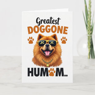 Dog Mom Best Day Ever Card