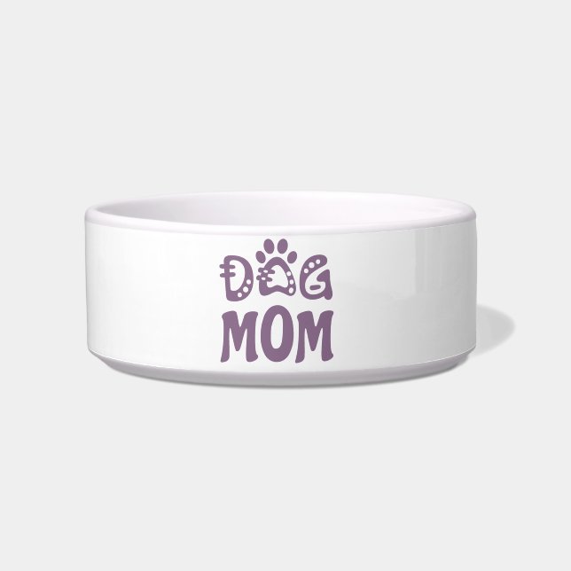 Dog Mom Bowl (Front)