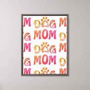Dog Mom Canvas Print