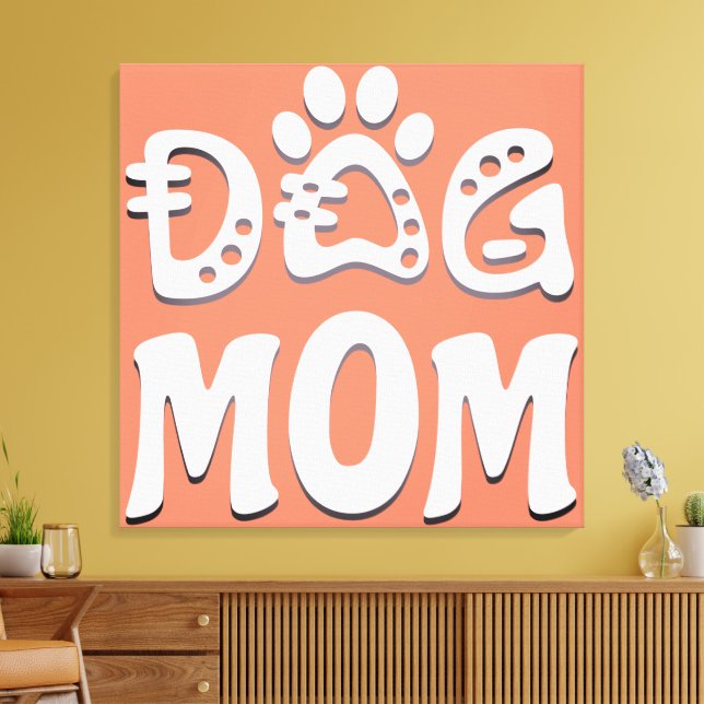 Dog Mom Canvas Print (Insitu(LivingRoom))