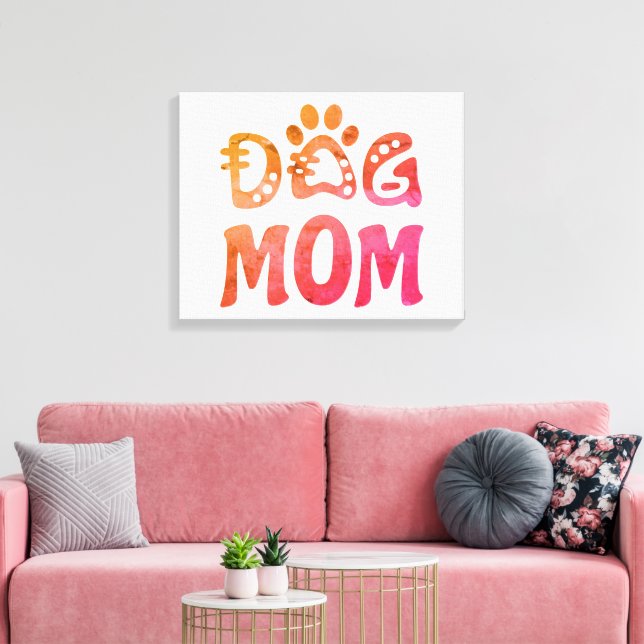 Dog Mom Canvas Print (Insitu(LivingRoom))