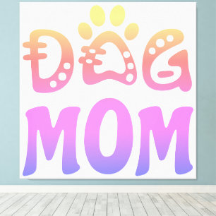 Dog Mom Canvas Print
