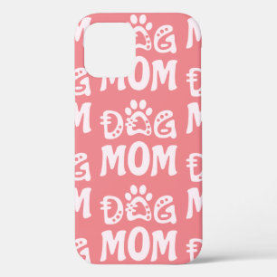 Dog Mom iPhone 12 Pro Case