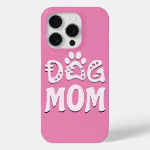 Dog Mom iPhone 15 Pro Case