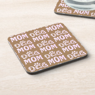 Dog Mom Coaster