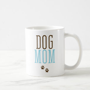 Dog Mom. Coffee Mug