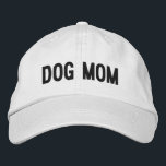 Dog Mom | Cool Dog Lady Embroidered Hat<br><div class="desc">You love and care for them like children, and they give you unconditional love in return. You're a dog mom and it's the best thing that ever happened to you! An awesome baseball cap for the mom who's kids have four feet. This cool embroidered hat makes a great gift.</div>