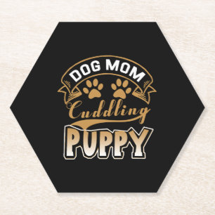 Dog Mom Cuddling Puppy Paper Coaster